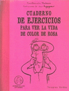 CUADERNO DE EJERCICIOS PARA VER LA VIDA