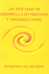 SIETE FASES DE DESARROLLO EN PERSONAS Y