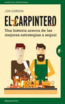 CARPINTERO HISTORIAS ACERCA MEJORES ESTRATEGIAS A SEGUIR