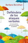 DEFIENDETE DE ATAQUES VERBALES (BOL)