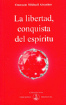 LA LIBERTAD CONQUISTA DEL ESPRITU