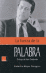 FUERZA DE LA PALABRA, LA