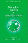 NATURALEZA HUMANA, NATURALEZA DIVINA