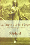 LA TRIPLE VA DEL FUEGO