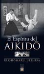 ESPIRITU DEL AIKIDO,EL