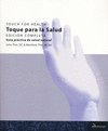 TOQUE PARA LA SALUD (EDIC. COMPLETA)