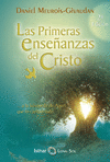 PRIMERAS ENSEANZAS DEL CRISTO, LAS