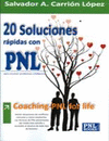 20 SOLUCIONES RAPIDAS CON PNL