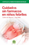 CUIDADOS SIN FARMACOS EN NI�OS FEBRILES