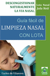 GUIA FACIL DE LIMPIEZA NASAL CON LOTA