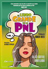 LIBRO GRANDE DE LA PNL, EL VOL 1