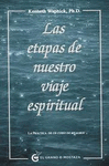 ETAPAS DE NUESTRO VIAJE ESPIRITUAL, LAS