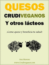 QUESOS CRUDIVEGANOS Y OTROS LACTEOS