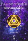 NUMEROLOGIA, LA VIBRACION DEL ESPIRITU