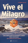 VIVE EL MILAGRO