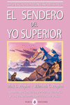 SENDERO DEL YO SUPERIOR,EL