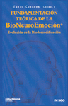FUNDAMENTACION TEORICA DE LA BIONEUROEMOCION