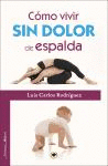 COMO VIVIR SIN DOLOR DE ESPALDA - JARDIN VERDE