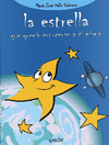 ESTRELLA QUE QUERIA CONOCERSE A SI MISMA, LA