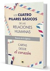 CUATRO PILARES BASICOS DE LAS RELACIONES HUMANAS