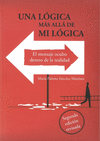 UNA LOGICA MAS ALLA DE MI LOGICA