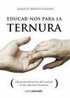 EDUCAR-NOS PARA LA TERNURA