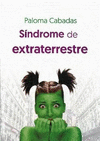 SINDROME DE EXTRATERRESTRE