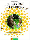 EL CANTO DE LAS ABEJAS