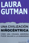 UNA CIVILIZACION NIOCENTRICA