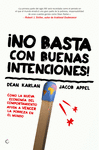 NO BASTA CON BUENAS INTENCIONES