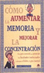 COMO AUMENTAR LA MEMORIA Y MEJORAR LA