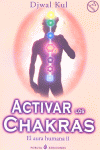 ACTIVAR LOS CHAKRAS