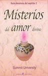 MISTERIOS DEL AMOR DIVINO