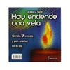 HOY ENCIENDE UNA VELA