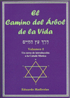 CAMINO DEL ARBOL DE LA VIDA, EL TOMO II