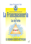 LA FRANCMASONER�A A LA LUZ DEL VERBO