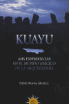 KUAYU - MIS EXPERIENCIAS EN EL MUNDO MA-