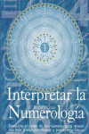 INTERPRETAR LA NUMEROLOGIA