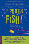 PODER DE FISH, EL