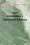 CAOS CREATIVIDAD Y CONCIENCIA COSMICA
