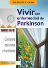 VIVIR CON EFERMEDAD DE PARKINSON