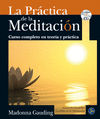 PRACTICA DE LA MEDITACION, LA