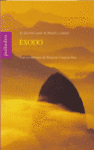 SEGUNDO LIBRO DE MOISES, LLAMADO EXODO