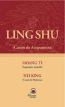 LING SHU (CANON DE ACUPUNTURA)
