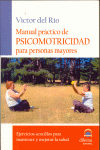 MANUAL PRACTICO DE PSICOMOTRICIDAD PARA