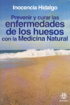 PREVENIR Y CURAR LAS ENFERMEDADES DE LOS