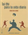 TAI CHI PARA LA VIDA DIARIA