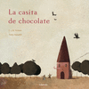 CASITA DE CHOCOLATE,LA