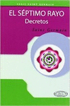 SEPTIMO RAYO - DECRETOS