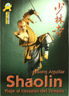 SHAOLIN VIAJE AL CORAZON TEMPL
